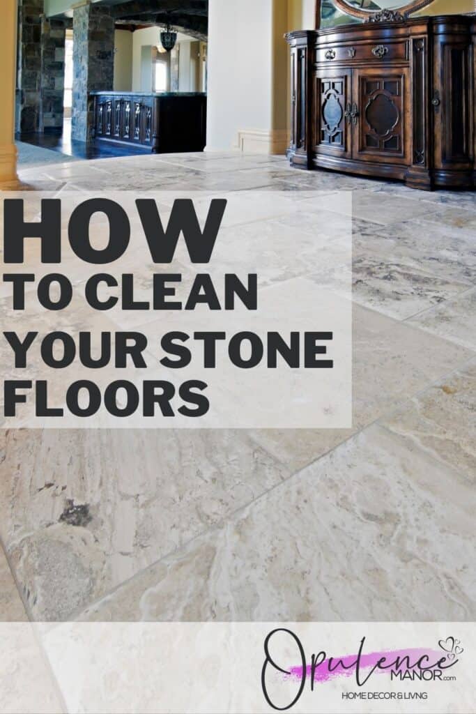 light stone floors how to clean your stone floors
