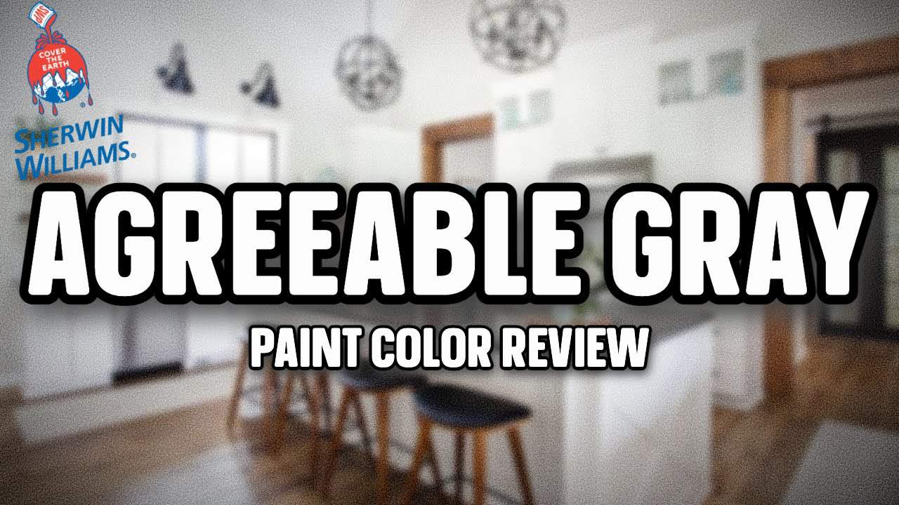 Sherwin-Williams Agreeable Gray: Paint Color Review